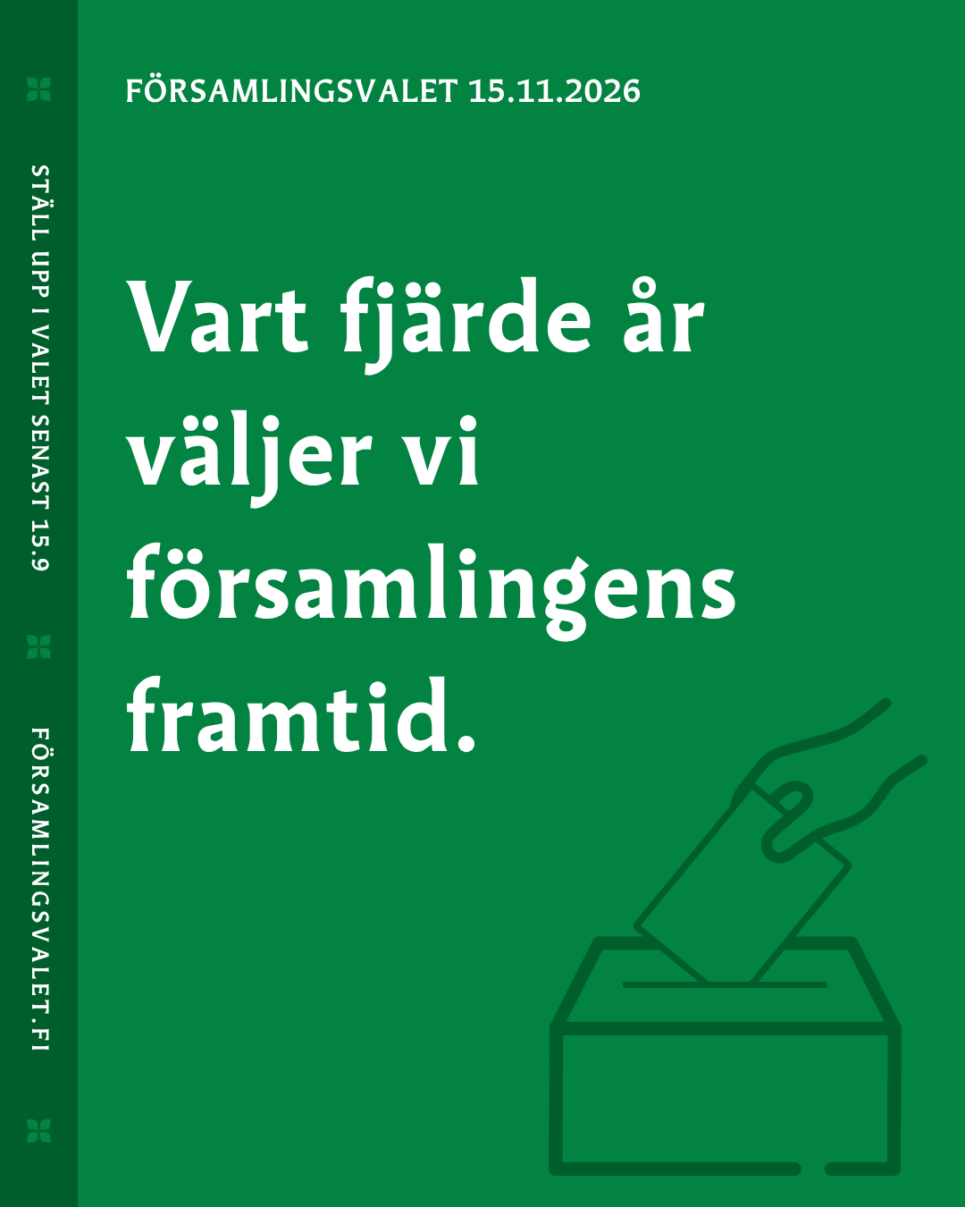 Vart fjärde år väljer vi församlingens framtid